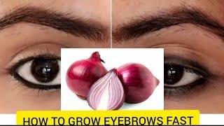 HOW TO GROW EYEBROWS AND EYELASHES FAST USING ONION JUICE AND COCONUT OIL