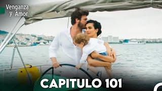 Venganza y Amor Capitulo 101 - Doblado En Español (FINAL)