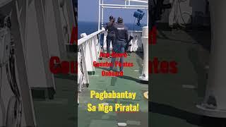 HOW TO COUNTER PIRATES!! #pirates #seamandaragat #seamanvlog #antipiracy #gulfofaden