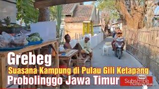 [Part 6] Suasana Kampung di Pulau Gili Ketapang Kab. Probolinggo banyak kambing liar