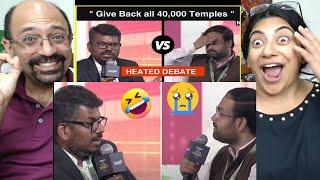 J Sai Deepak Heated Debate with Anas Tanwir " Give Back all 40,000 Temples , kashi & adina masjid "