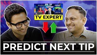 Best Strategy to predict next tip which will come on TV!