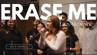 erase me (Lizzy McAlpine Cover) - DJs A Cappella