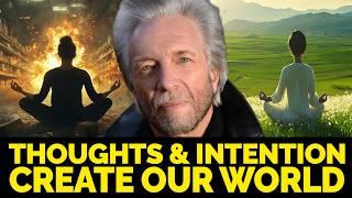 The Science of Conscious Creation with Gregg Braden, Lynn McTaggart, and Bruce Lipton