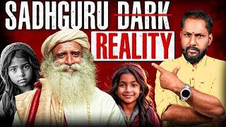 Isha Foundation Exposed: Sadhguru’s Truth Behind the Allegations!