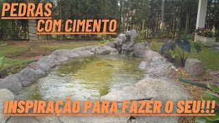 Faça você mesmo!!! Como Fazer seu lago Ornamental com pedras artificiais.