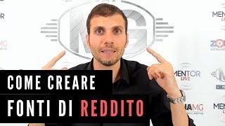 Come creare fonti di reddito | 3 modi diversi per chi parte da zero