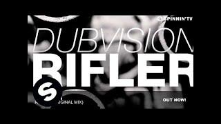 DubVision - Rifler (Original Mix)