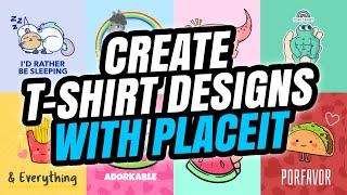 PlaceIt t-shirt design | tips & tricks for print on demand