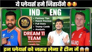 India vs England Dream11 Team Today Prediction, IND vs ENG Dream11: Fantasy Tips, Stats, Analysis