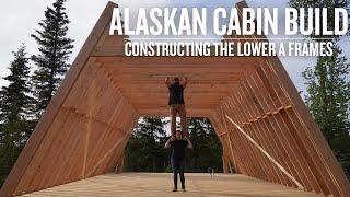 Off-Grid Cabin Build | Constructing the Lower A-Frames