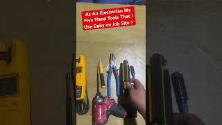 My Top 5 Tools As an Electrician️#electrical #shorts #youtubeshorts#tools