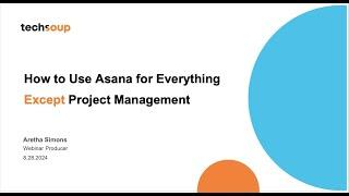 How to Use Asana for Everything Except Project Management