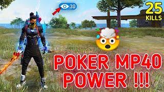 SOLO VS SQUAD || POKER MP40 POWER IS BACK!!! THE MOST AGGRESSIVE MP40 IN FF|| 99% HEADSHOT INTEL I5