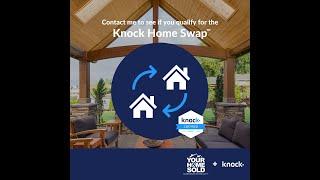 Knock Home Swap Program and Leaseback Option