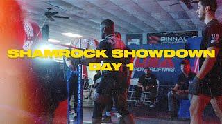 CINEMATIC POWERLIFTING? // Shamrock Showdown '24 Day 1