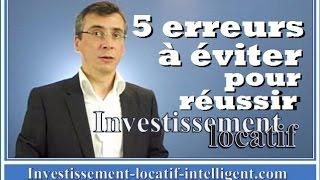 Investissement locatif : 5 erreurs à éviter pour reussir son investissement immobilier