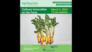 Highlights: Culinary Innovation on the Farm