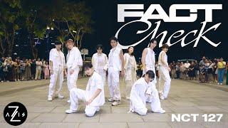 [KPOP IN PUBLIC / ONE TAKE] NCT 127 'Fact Check (불가사의; 不可思議)' | OT9 DANCE COVER | Z-AXIS FROM SG