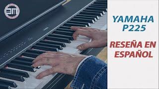 Piano digital Yamaha #P225 Reseña en español 