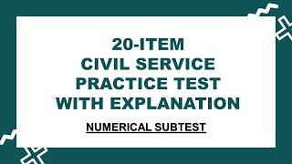NUMERICAL SUBTEST | CIVIL SERVICE PRACTICE TEST with Answers and Explanation | InspireHub