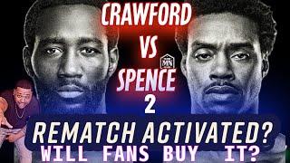 Terence Crawford vs Errol Spence 2 REMATCH | Will Fans Buy it? | Open Panel