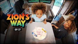 A Crazy 6th Birthday - EP17 - Zion's Way