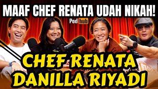 CHEF RENATA: GUE DIJEBAK YA⁉️KEBONGKAR ABIS INI‼️ - DANILLA RIYADI - VIDI PODHUB