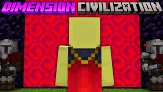 Minecraft but I join DIMENSION CIVILIZATION