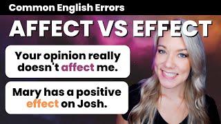 Affect VS Effect English Grammar Lesson | Common English Errors + QUIZ