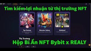 Tìm kiếm lợi nhuận từ thị trường NFT - Realy Koooler Mystery Box On BYBIT NFT