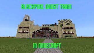 MINECRAFT GHOST TRAIN  - Blackpool pleasure beach