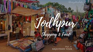 Jodhpur Street Shopping and Food 4K Vlog | Rajasthan Travel Guide | Episode 5 | Always Harshal