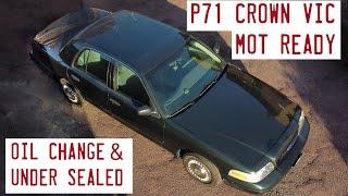 Ford Crown Victoria MOT ready - oil change and under sealed