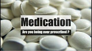 Are you being over prescribed medicine? #mentalhealth