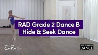 RAD Grade 2 dance B / Hide and seek dance