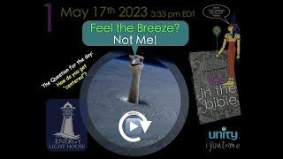iyoutome - isis in the Bible - replay - Spring Week 1 - May 17th 2023 - Can you feel the breeze?