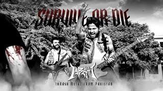 Survive or Die by Tabahi | Official Music Video | Pakistani Thrash Metal Band