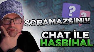 PARASIZ ÇALIŞMAK MI? TECRÜBE HER ŞEY Mİ?  CHAT İLE HASBİHAL 