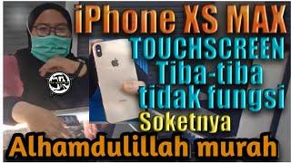 Servis Hp Iphone Xs Max Layar Tiba2 tidak Bisa Di Sentuh |Alhamdulillah Berhasil Rezeki Anak Solehah