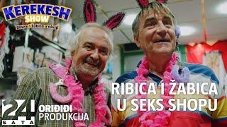 Ribica i Žabica u seks shopu | KEREKESH SHOW