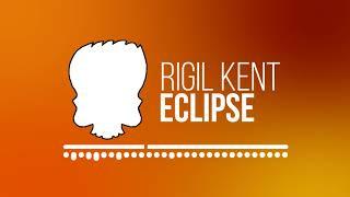 Rigil Kent - Eclipse [Ambient / Downtempo / Chillout]