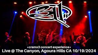 311 LIVE @ SOLD OUT The Canyon Agoura Hills CA 10/19/2024 *cramx3 concert experience*