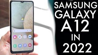 Samsung Galaxy A12 In 2022! (Review)