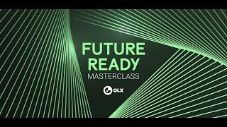 OLX Future Ready Masterclass 2024