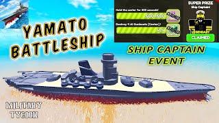 YAMATO UPDATE & SHIP CAPTAIN EVENT in Military Tycoon Roblox