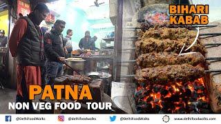 Patna NON Vegetarian FOOD Tour - BIHARI KABAB + Chicken LITTI + BATER & Fish Curry + Keema GOLI