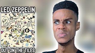 Led Zeppelin - Out on the Tiles | FIRST TIME REACTION