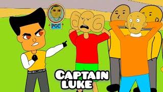 The Rise of Captain Luke. | Bob kichwa Ngumu Ep 62.