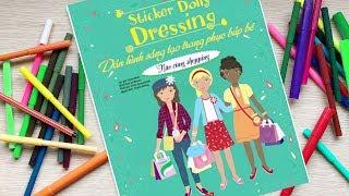 Đồ chơi dán hình trang điểm váy đầm búp bê - Tập 7 Shopping nhé - Sticker Dolly Dressing (Chim Xinh)